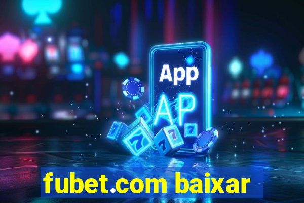 fubet.com baixar